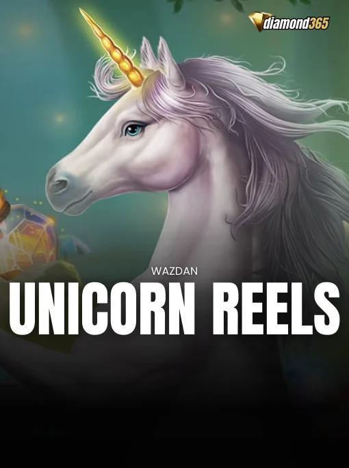 UNICORN REELS